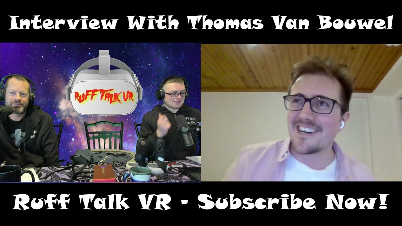 Interview With Cubisms Thomas Van Bouwel Ruff Talk Vr A Podcast
