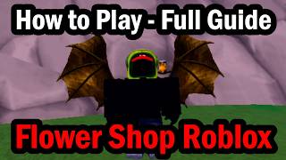 How to Play My Flower Shop Roblox - Full Guide screenshot 2