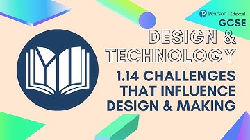 EDEXCEL GCSE Design Technology: Challenges that Influence Design and Making (1.14)