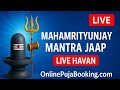 🔴 LIVE Mahamrityunjay Mantra Jaap &amp; Havan | Online Puja Booking | शिव महामृत्युंजय पूजा #jaap 