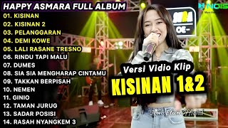 LAGU JAWA TERBARU 2023 | HAPPY ASMARA - KISINAN, KISINAN 2 | FULL ALBUM TERBARU 2023