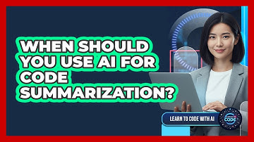 When Should You Use AI For Code Summarization?