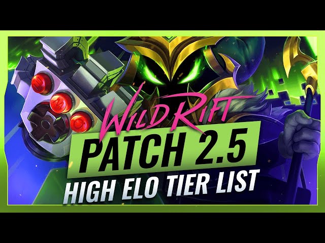 BEST HIGH ELO Champions TIER List - Patch 2.2 - Wild Rift (LoL