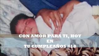 Para mi hijo en sus 18 años - Te Esperaba - De Carlos Rivera