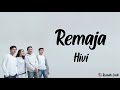 Remaja  hivi  rumah lirik lagu indonesia