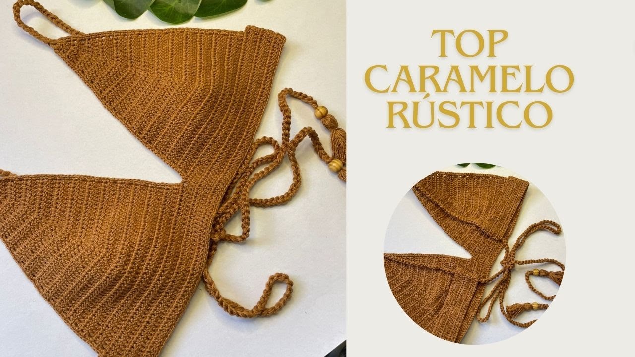 Top caramelo  em crochê_ tutorial fácil e rápido 