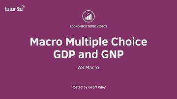 Macro Multiple Choice: GDP and GNP