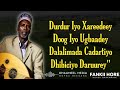 Cabdale Yuusuf Hanuuniye Heestii Daalo Hees Kaban Xul Ah Lyrics Cabdale Yuusuf Hanuuniye Heestii Daalo Hees Kaban Xul Ah Lyrics