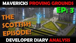 Mavericks Proving Grounds Developer Diary Analysis | Episode 3