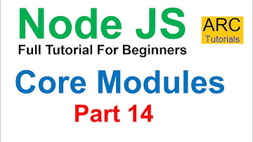 Node JS Tutorial For Beginners #14 - Core Modules in Node JS