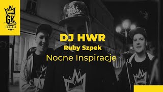 DJ HWR  - Nocne Inspiracje ft. Ruby Szpek  Resimi