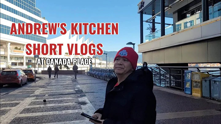 A VERY VERY SHORT SNEAK PEAK TO MY FUTURE VLOGS!! ANDREW'S KITCHEN VLOGS AT CANADA PLACE