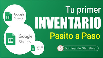 Tu primer inventario en Google Sheets paso a paso