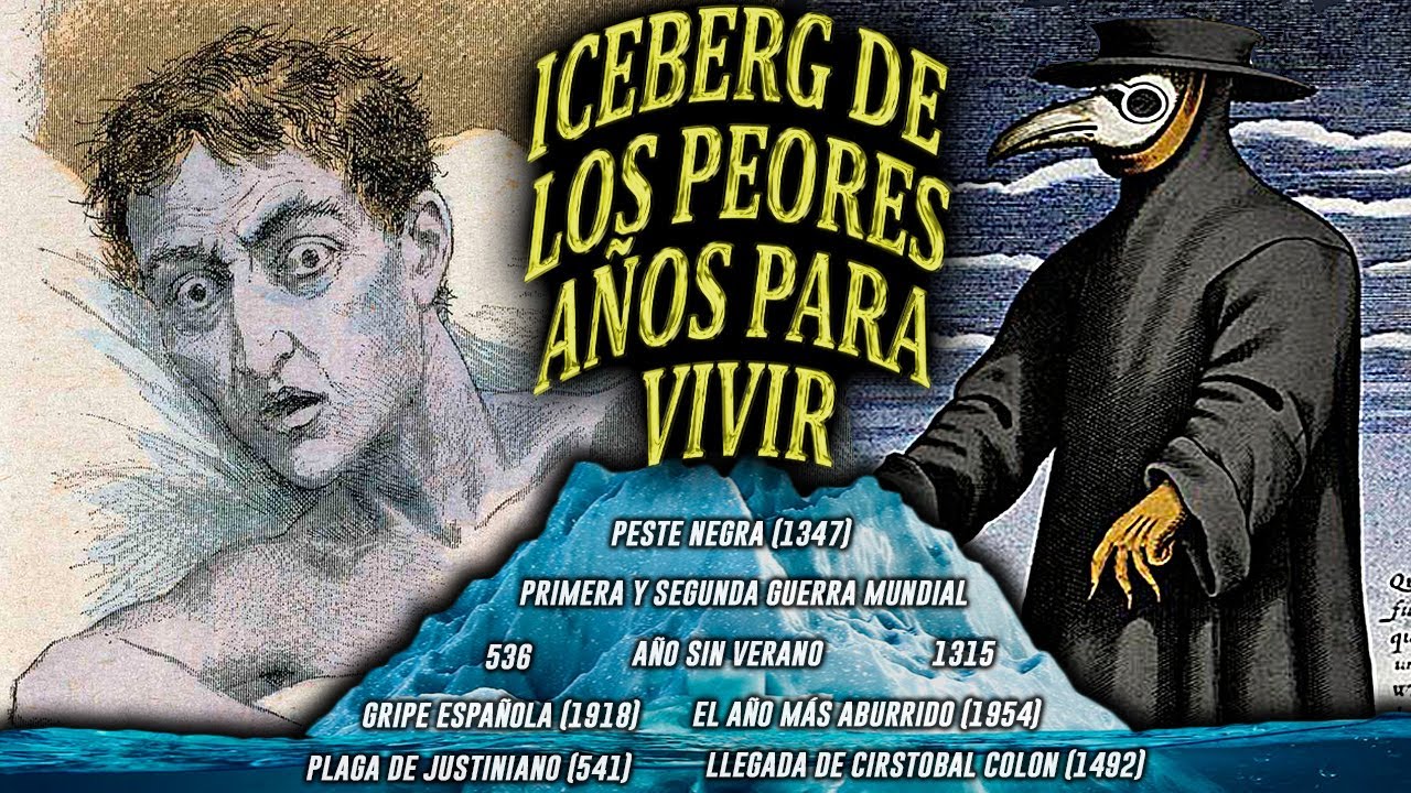 EL ICEBERG LOS PEORES AÑOS PARA VIVIR