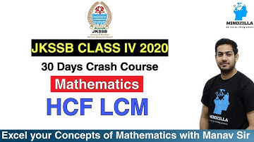 JKSSB CLASS IV 2020 | 30 Days Crash Course | Maths | HCM LCM | By Manav Sir
