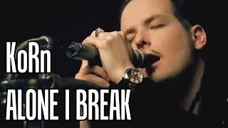 KoRn - Alone I Break [Karaoke]
