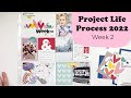 Project Life Process 2022- Week 2