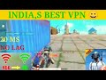 INDIA`S BEST VPN FOR PUBG MOBILE LITE 😀 ( HIGH PNG ` NO LAG ) BEST VPN SERVER , PUBG MOBILE LITE VPN image