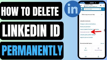 How To Remove Linkedin Account Permanently In Mobile | Deactivate Linkedin Account Permanently