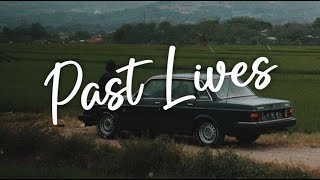 Sapientdream - Past Lives [Lyrics]