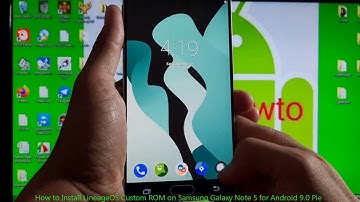 How to Install LineageOS Custom ROM on Samsung Galaxy Note 5 for Android 9.0 Pie