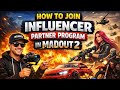 Hot to join influencer partner program #maodut2#game#video
