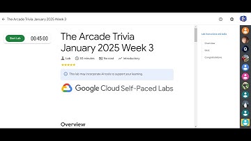 The Arcade Trivia January 2025 Week 3 || Lab Solution || Qwiklabs Arcade 2025