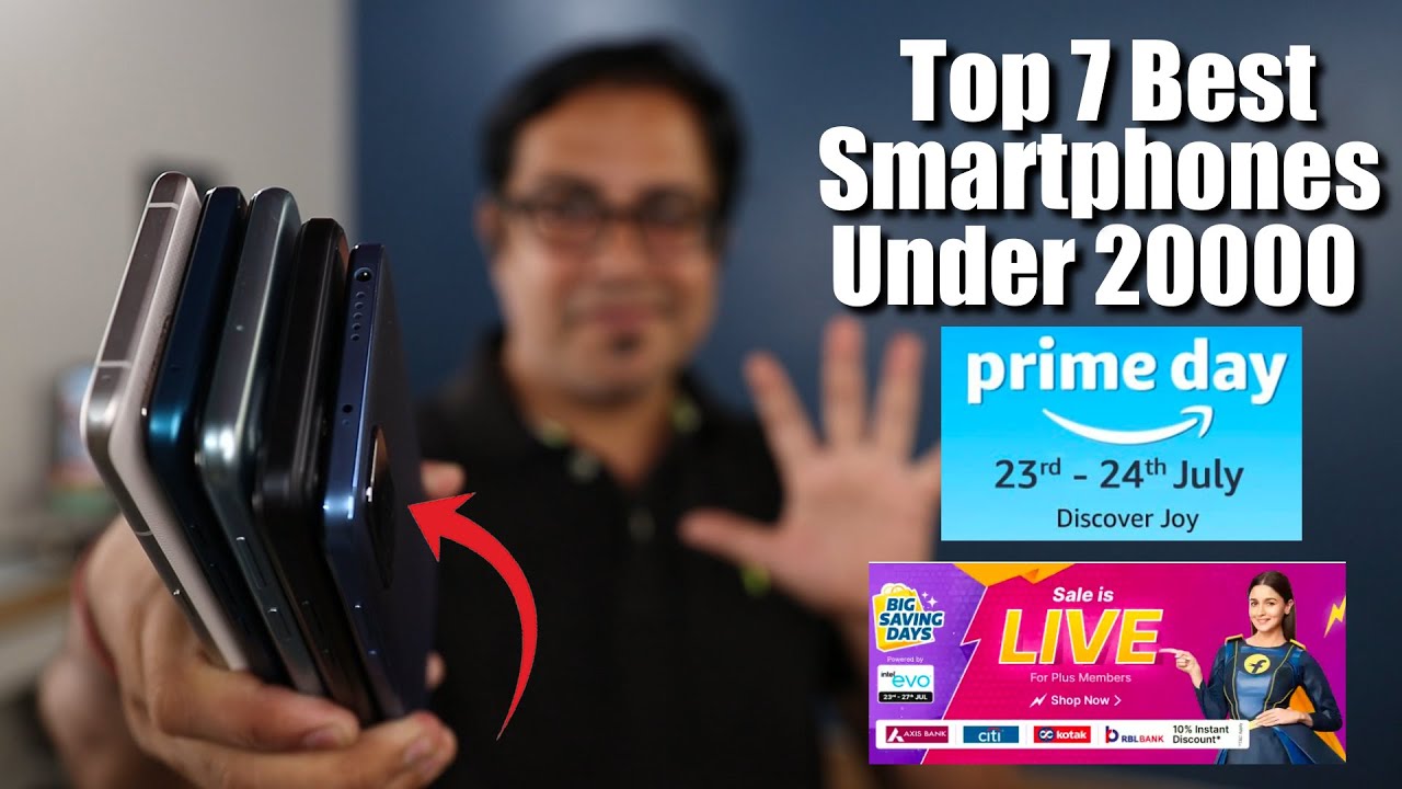 Top 7 Best Phones Under 20000 in Flipkart & Amazon Prime Day Sale July