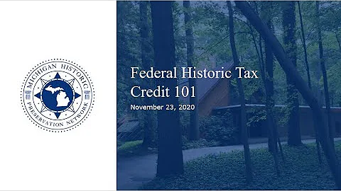 Federal Historic Tax Credit 101