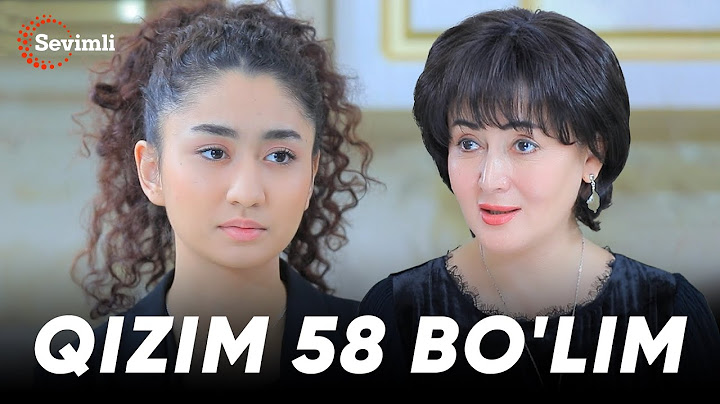 Qizim 58-bo'lim (158-159-160 qismlar)
