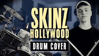🔵 DRUM COVER: Skinz - Hollywood