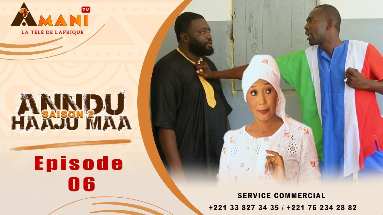 ANNDU HAAJU MAA - Saison 2 - Episode 06