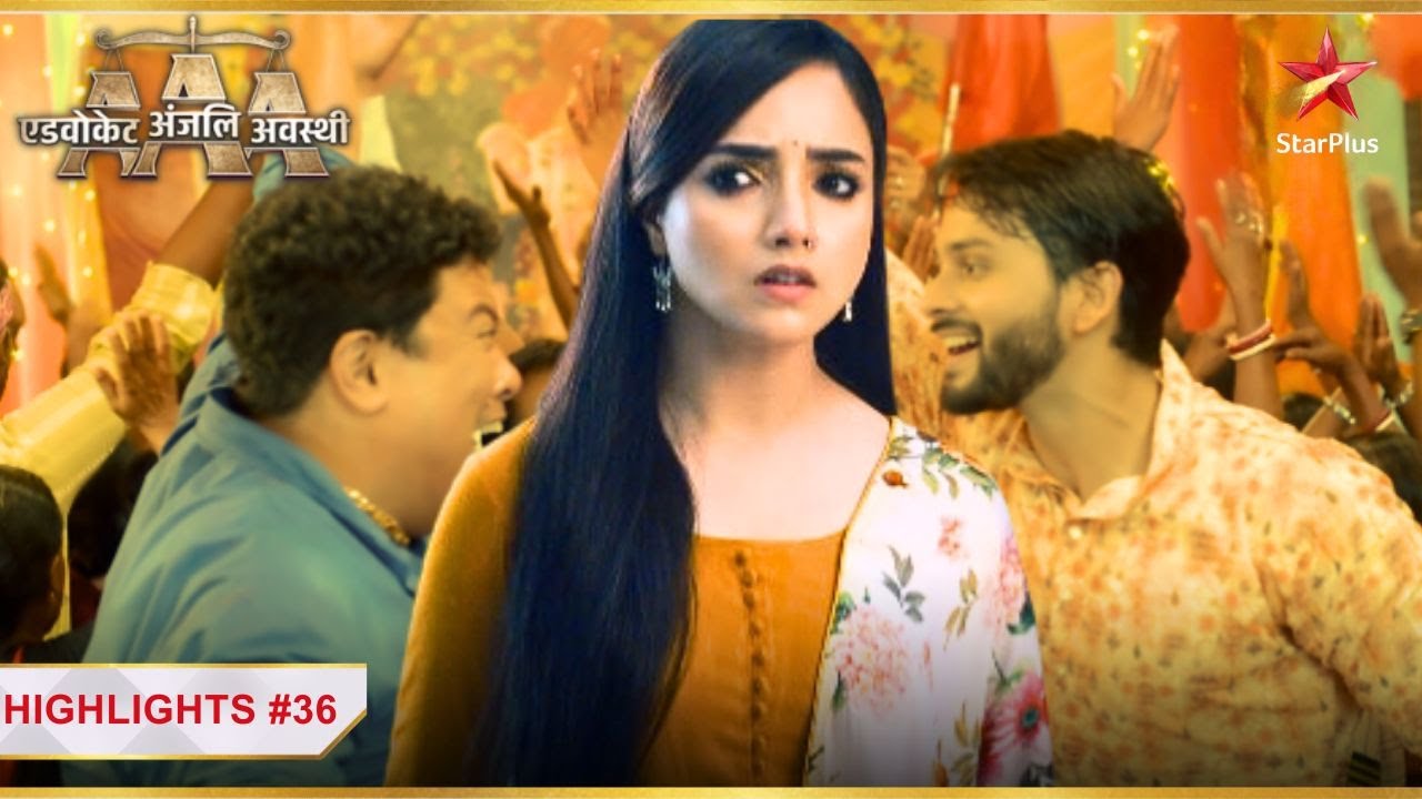 Aman bann gaya Anjali ka रक्षक!  | Ep.36 | Latest | Advocate Anjali Awasthi | Mon-Sun | 8:45PM