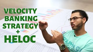 Velocity Banking Strategy With A HELOC