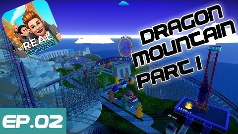 Real Coaster Mobile Gameplay Episode 2 - New Park Dragon Mountain