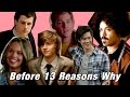 Before they were on 13 Reasons Why