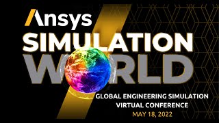 Ansys Simulation World 2022