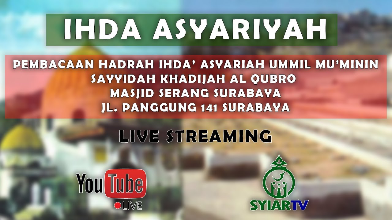 Pembacaan Hadrah Ihda Asyariyah Masjid Serang Surabaya Youtube 