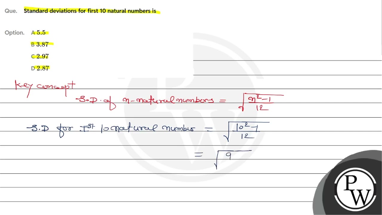 Standard deviations for first 10 natural numbers is....