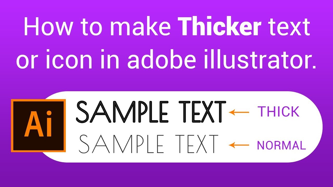 How to make text, icon or shape thicker/bold in Adobe Illustrator