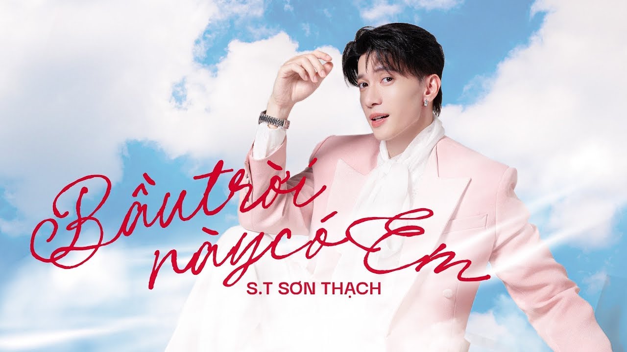 BẦU TRỜI NÀY CÓ EM | S.T Sơn Thạch | Wedding Version Music Video