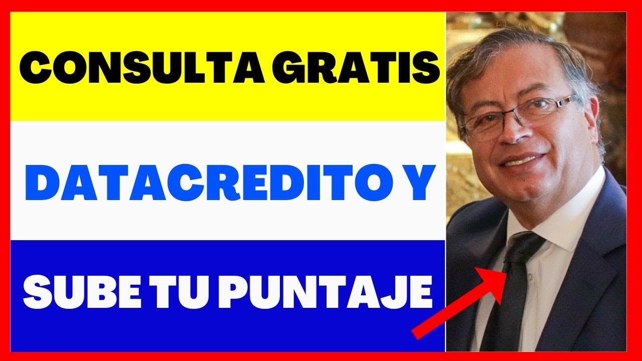 datacredito-gratis-y-subir-puntaje-score-youtube