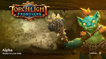 TORCHLIGHT FRONTIERS  closed alpha 3