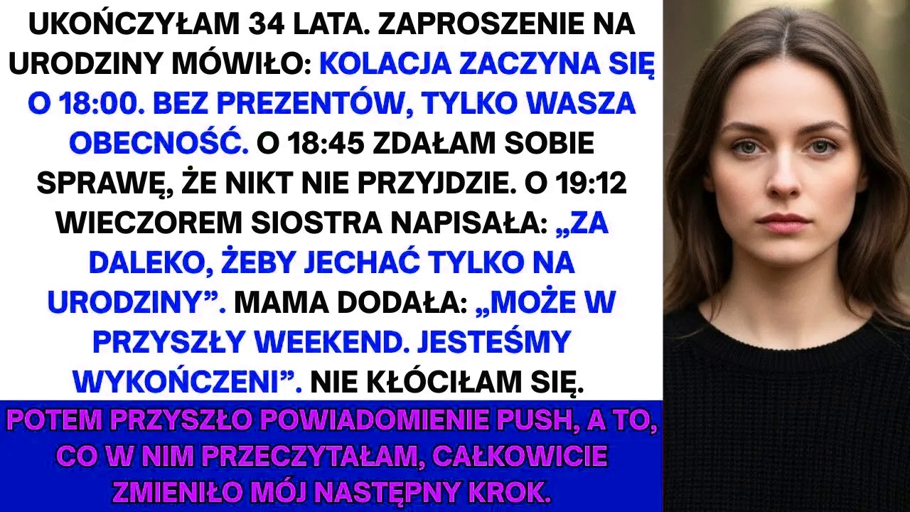 Zaproszenie mówiło: „Kolacja o 18:00. Bez prezentów. Tylko wasza obecność". O 18:45 stałam przy stole zastawionym ich ulubionymi daniami i wiedziałam, że nikt nie przyjdzie. O 19:12 siostra...