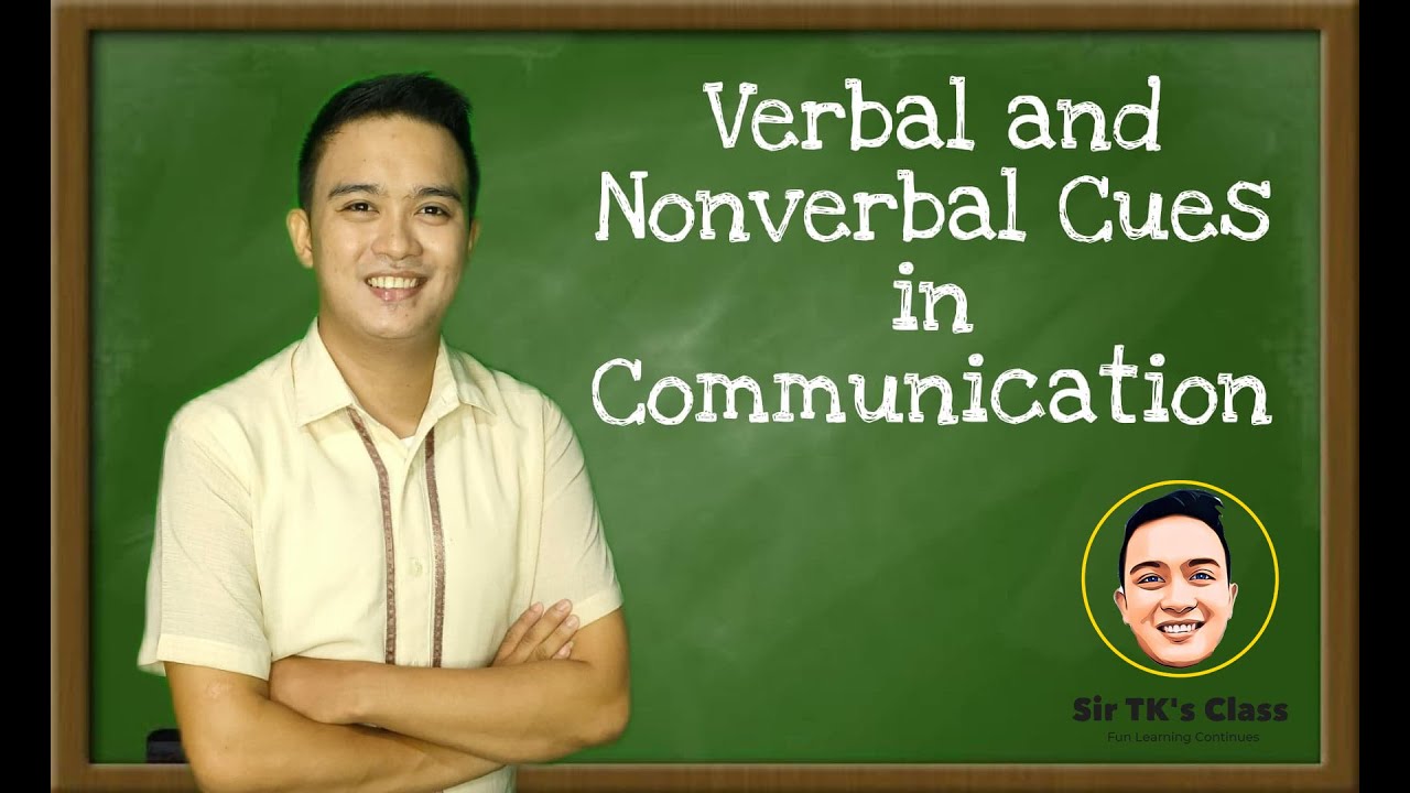English For Grade 7 - Verbal  Non-Verbal Cues In Communication