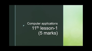 11th computer applications lesson-1 5 marks/tamil medium