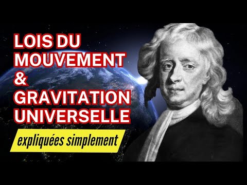 LES 3 LOIS DU MOUVEMENT ET DE LA GRAVITATION UNIVERSELLE D'ISAAC NEWTON EXPLIQUÉES SIMPLEMENT | FI