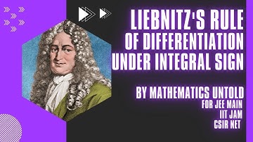 Leibnitz Rule | Differentiation Under The Integral Sign | IIT-JAM & GATE (Engg. Maths) | JEE MAINS