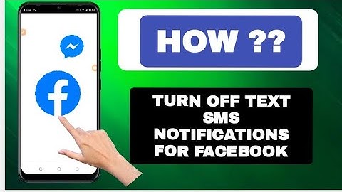 How To Turn Off Text SMS Notifications For Facebook