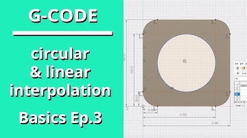 G-Code Basics, Ep. 3 - Circular and Linear Interpolation Combined
